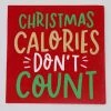 Soiree-sisters 3 Ply Cocktail Napkins 20 Count | Christmas Calories Don't Count