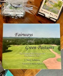 J. Terry Johnson Fairways & Green Pastures