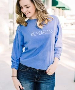 The Market Place Comfort Colors BE FEARLESS