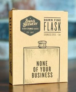 Swag Brewery NONE OF YOUR BUSINESS Flask Home & Beauty 6 Swag Brewery NONE OF YOUR BUSINESS Flask Home & Beauty